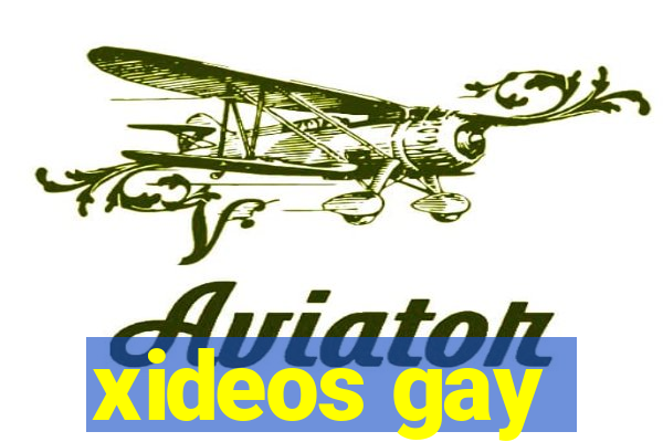 xideos gay